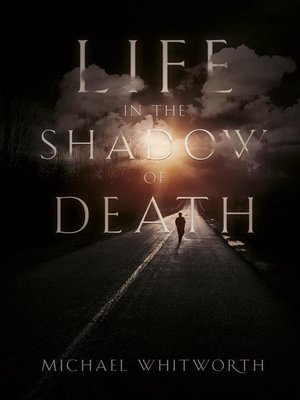 cover image of Life in the Shadow of Death